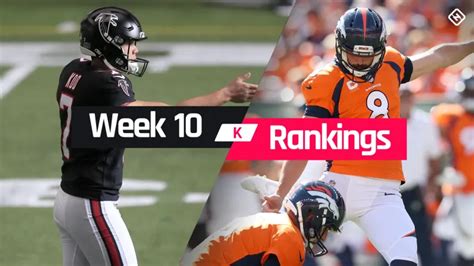 week 10 fantasy kicker rankings